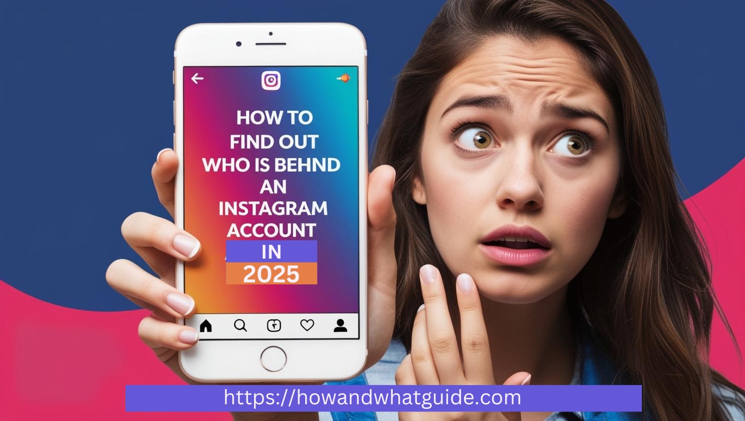 How to Find Out Who Is Behind an Instagram Account in (2025)