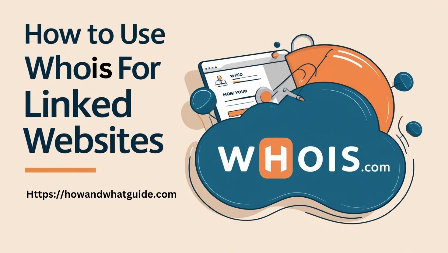 How to Use Whois For Linked Websites & getting Information