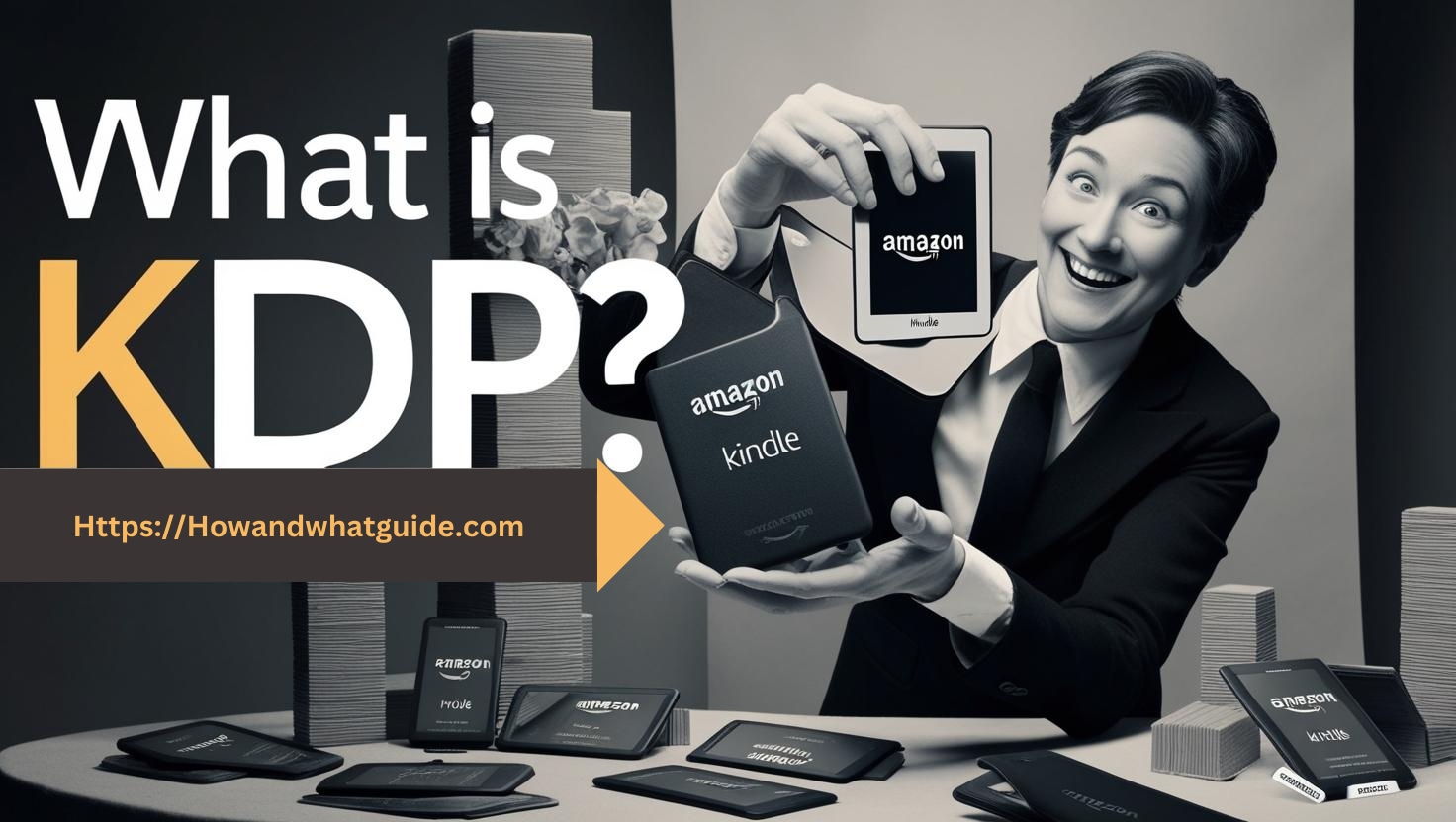 What is KDP? (kindle Publishing Brand)