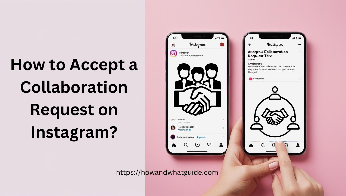 How to Accept a Collaboration Request on Instagram?