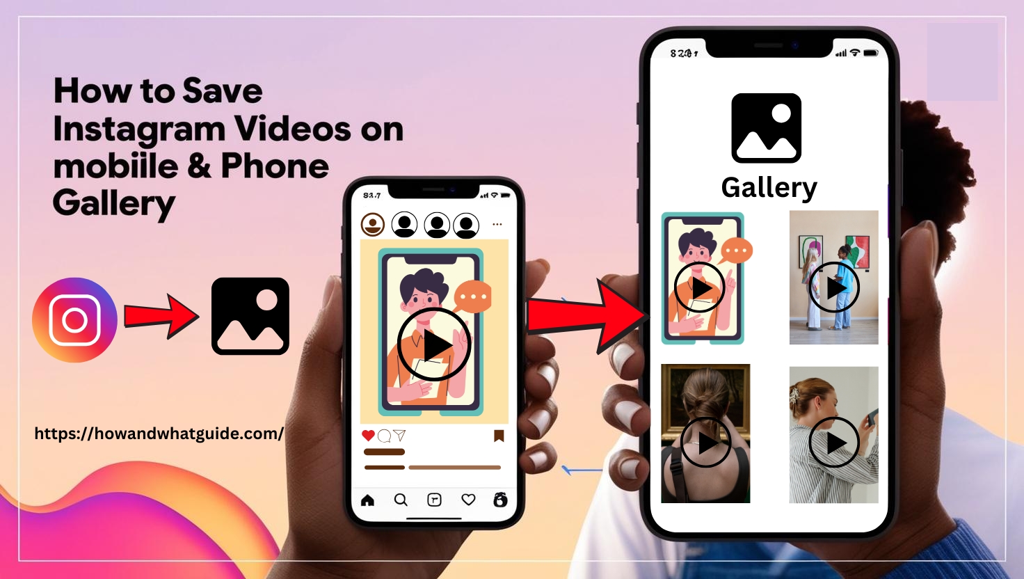 How to Save Instagram Videos on Mobile Phone Gallery