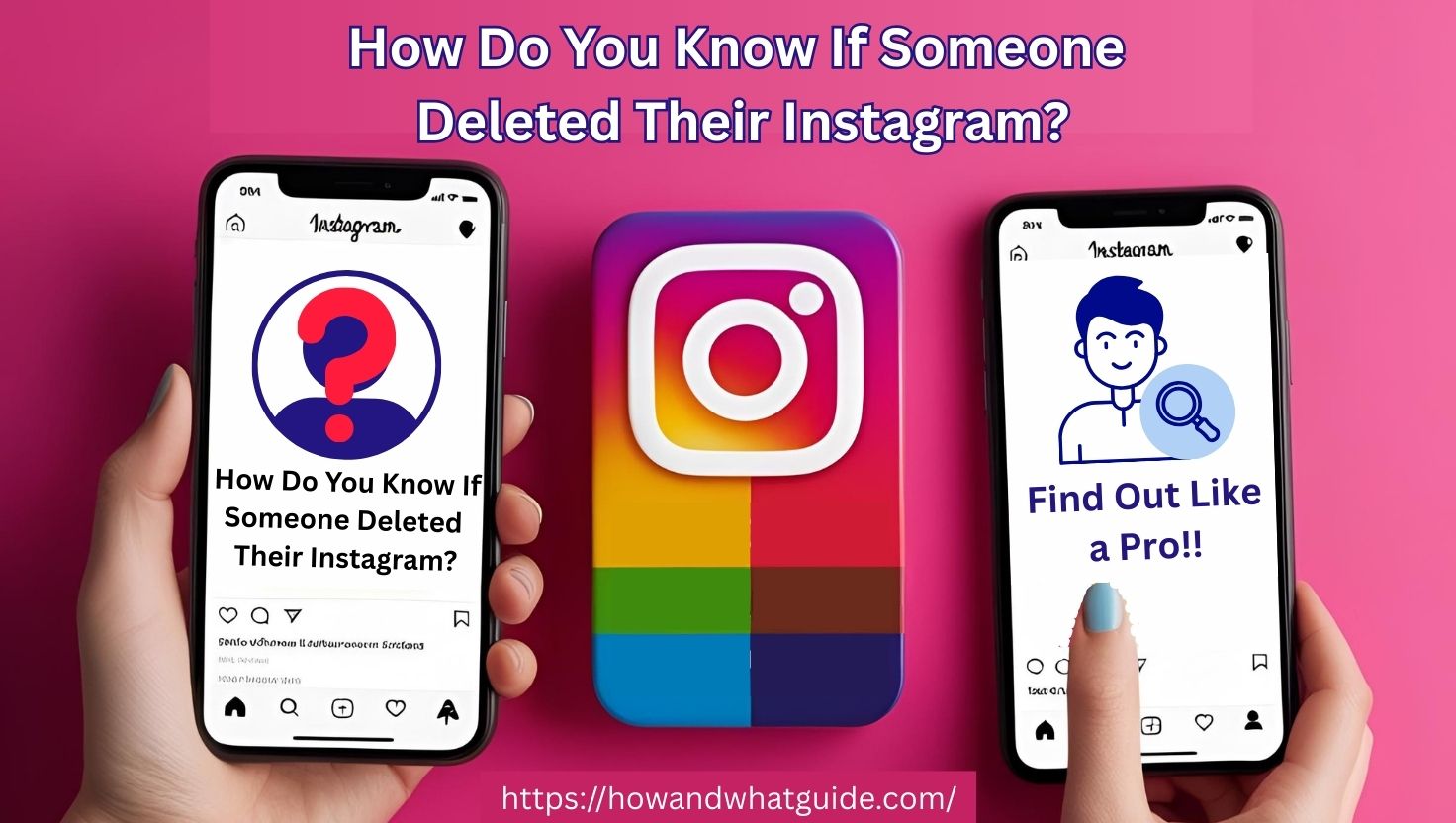 How Do You Know If Someone Deleted Their Instagram Account?