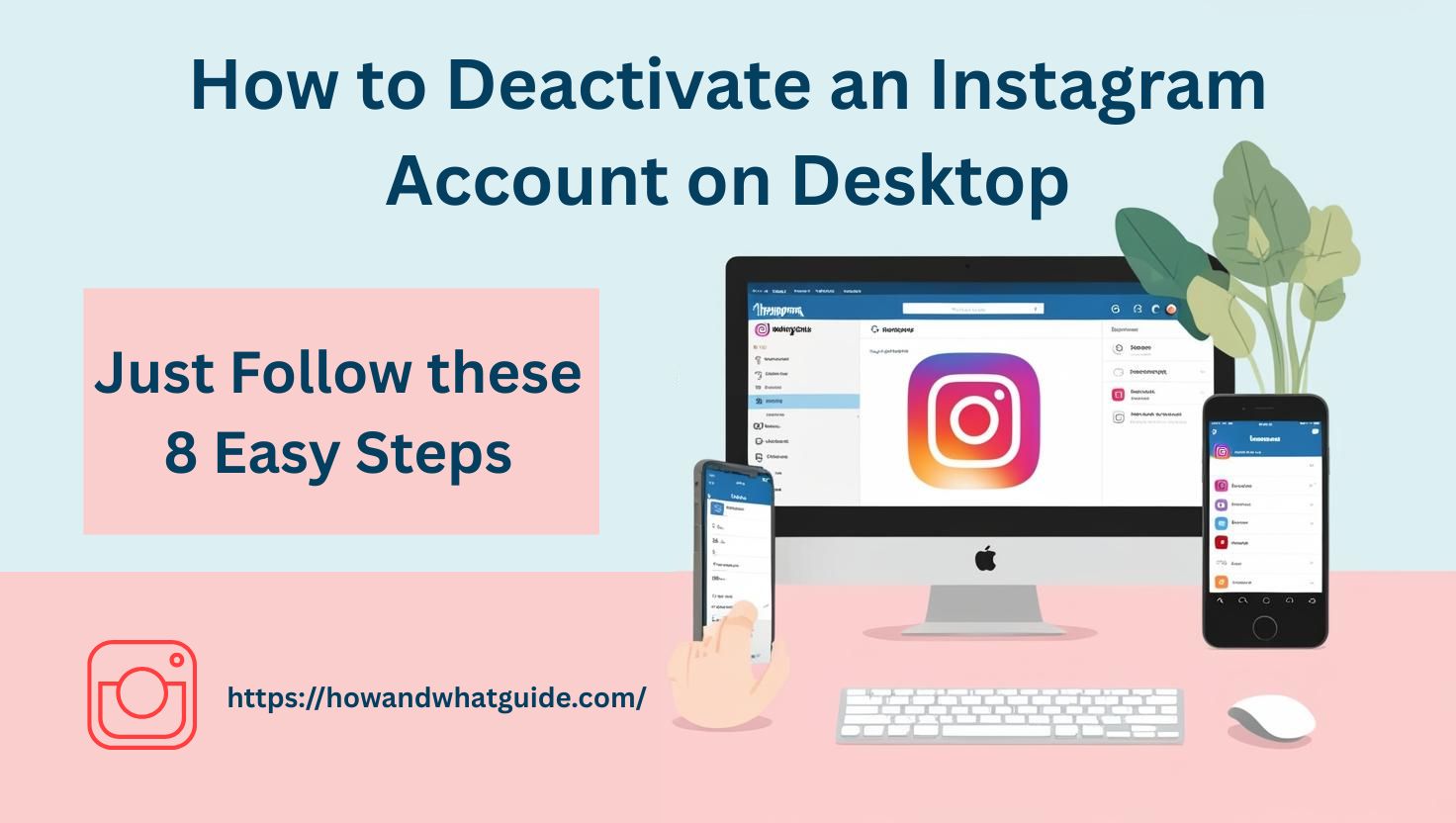 How to Deactivate an Instagram Account on Desktop in 8 Easy Steps